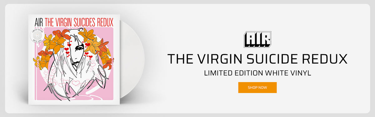 Air The Virgin Suicide Redux Limited Edition White Vinyl Shop Now